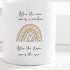 A white mug with a positive quote and a scandi rainbow. the mug is on a white background